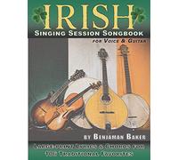 Irish Singing Session Songbook for Voice and Guitar: Large-print Lyrics and Chords for 106 Traditional Favorites: 2 (Session Strummers)