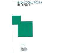 Irish Social Policy in Context