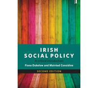 Irish social policy (second edition): A Critical Introduction
