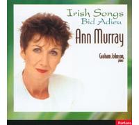 Irish Songs: Bid Adieu by Ann Murray
