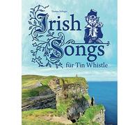 Irish Songs für Tin Whistle