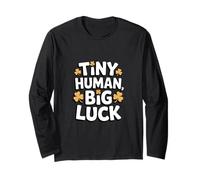 Irish St Patricks Tiny Human Big Luck Clover Long Sleeve T-Shirt