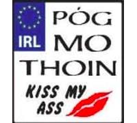 Irish Sticker Póg Mo Thoin (Kiss My Ass) Sticker