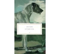 Irish Stories (Everyman's Library POCKET CLASSICS)