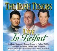 Irish Tenors - Live in Belfast [CASSETTE]