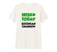Irish Today Estonian Tomorrow St Patrick's Shamrock Premium T-Shirt