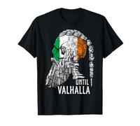 Irish Viking Shirt, Until Valhalla With Flag Of Ireland T-Shirt