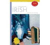 Irish Writers on Writing (The Writer's World)