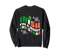Irish You A Merry Christmas Sweatshirt