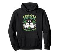 Irish You Would Floss St Patricks Day Dental Office Humor Pullover Hoodie