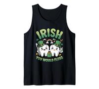 Irish You Would Floss St Patricks Day Dental Office Humor Tank Top