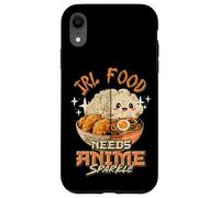 IRL Food Needs Anime Sparkle Funny Anime Food Kawaii Meme Case for iPhone XR