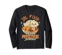 IRL Food Needs Anime Sparkle Funny Anime Food Kawaii Meme Long Sleeve T-Shirt