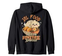 IRL Food Needs Anime Sparkle Funny Anime Food Kawaii Meme Zip Hoodie