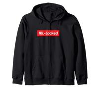 IRL-Locked Funny Gen Z Teens Analog Offline Physical Reality Zip Hoodie