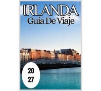Irlanda Guía de viaje 2027