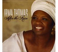 Irma Thomas - After the Rain