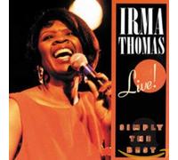 Irma Thomas - Live! Simply the Best