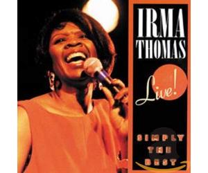 Irma Thomas - Live! Simply the Best