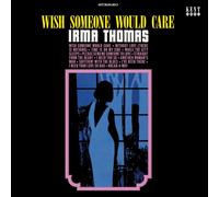 Irma Thomas - Irma Thomas - Wish Someone Would Care [VINYL]