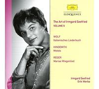Irmgard Seefried & Erik Werba - The Art Of Irmgard Seefried Vol. 9: Wolf, Hindemith & Reger