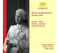Irmgard Seefried - Irmgard Seefried - Vol.2: Opera Arias (Mozart, Weber, Thomas, Lortzing & Strauss)