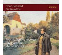 Irnberger/Geringas/Korstick - Schubert:The Piano Trios