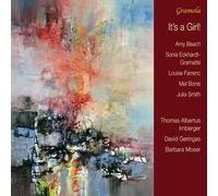 Various - Amy Marcy Beach, Sonia Eckhardt-Gramatté, Louise Farrenc, Mélanie Hélène Bonis, Julia Frances Smith: It's a Girl! Piano