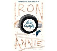 Iron Annie: SHORTLISTED FOR THE DESMOND ELLIOTT PRIZE 2022
