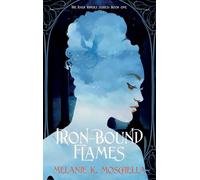 Iron-Bound Flames: ONE (The Raek Riders)