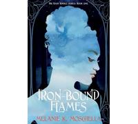 Iron-Bound Flames: ONE (The Raek Riders)