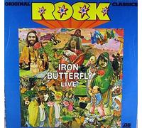 IRON BUTTERFLY - Live (Iron Butterfly) (Original Rock Classics) / ATL 20093 F