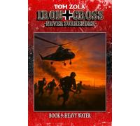 Iron Cross - Never Surrender! Book 9: Heavy Water (Alternate History Novel) (Alternate History Series "Iron Cross - Never Surrender!")