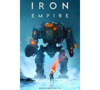 Iron Empire (The Iron Empire Saga)