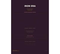 IRON ERA: The 12-Week Strength & Wellness Journal for Women in Perimenopause & Menopause: Build Bone Density, Preserve Muscle, and Take Control. The Science-Backed Training, Symptom & Progress Tracke