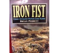 Iron Fist: Classic Armoured Warfare Case Studies