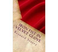Iron Fist in Velvet Glove