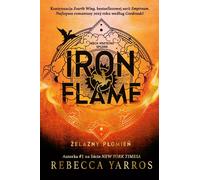 Iron Flame (The Empyrean series - Book 2), International Edition
