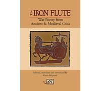 Iron Flute: War Poetry from Ancient China