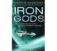 Iron Gods: (The Spin Trilogy 2)