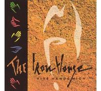 Iron Horse, The - Five Hands High