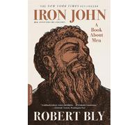 Iron John A Book about Men