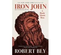 Iron John A Book about Men by Robert Bly PAPERBACK 9780306824265