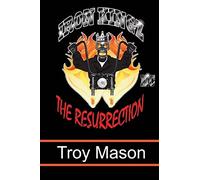 Iron Kingz: The Resurrection: Volume 2