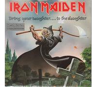 Iron Maiden - Bring Your Daughter To The Slaughter / I'm a Mover (Autographed Etched Disc) [7" VINYL]