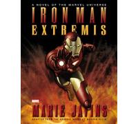 Iron Man: Extremis Prose Novel