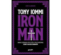 Iron Man - Minha jornada pelo ceu e pelo inferno com o Black Sabbath (Em Portugues do Brasil)