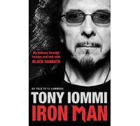 Iron Man: My Journey Through Heaven and Hell with Black Sabbath
