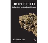 Iron Pyrite : Reflections on Kripkean Themes