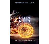Iron Rain: 6 (The Orbitals)